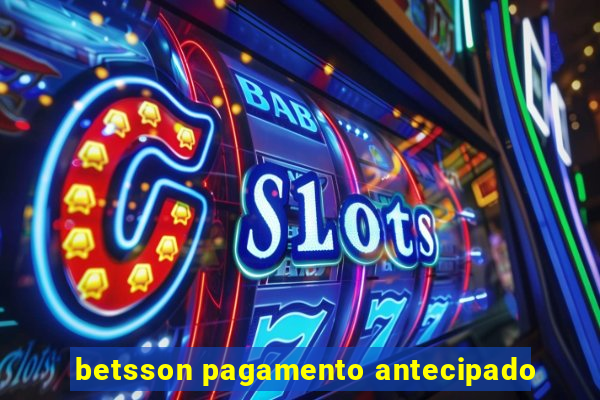 betsson pagamento antecipado
