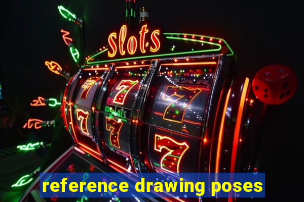 reference drawing poses