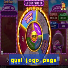 qual jogo paga mesmo de verdade