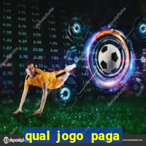 qual jogo paga mesmo de verdade
