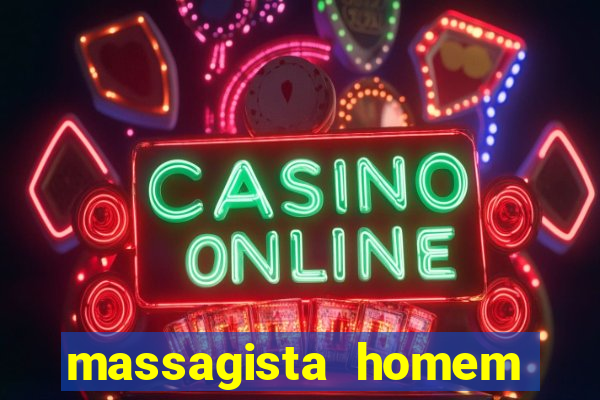 massagista homem porto alegre