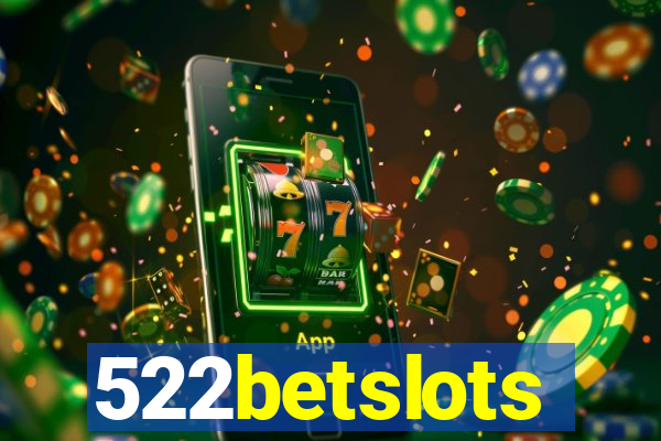 522betslots