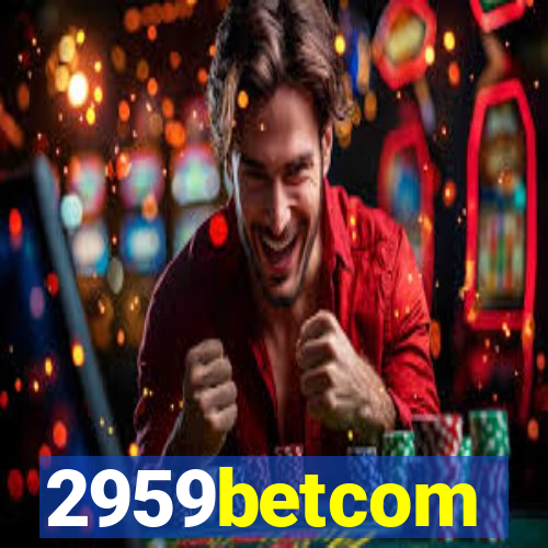 2959betcom