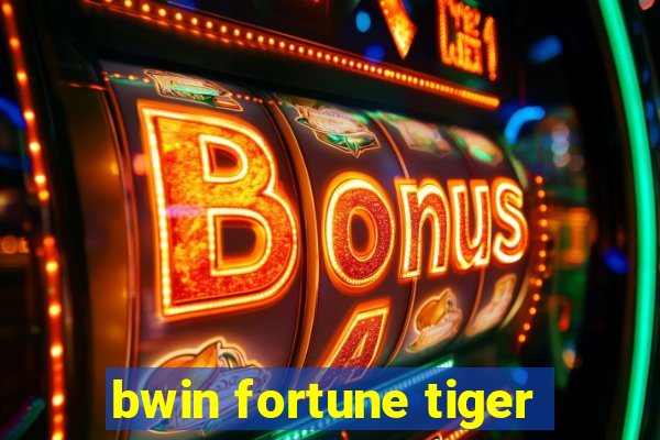 bwin fortune tiger