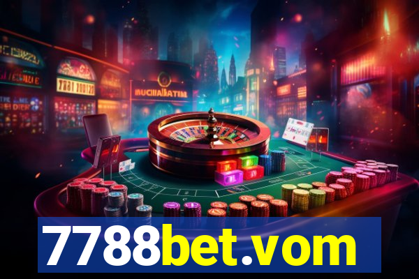 7788bet.vom