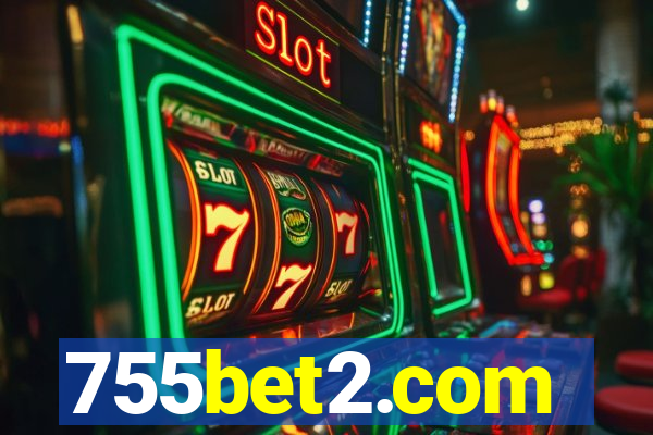 755bet2.com