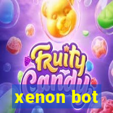 xenon bot