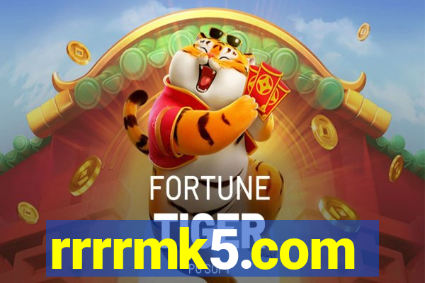 rrrrmk5.com