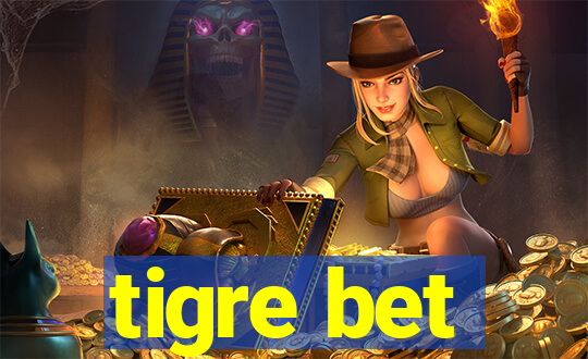tigre bet