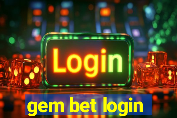 gem bet login