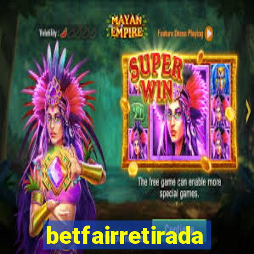 betfairretirada