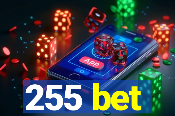 255 bet