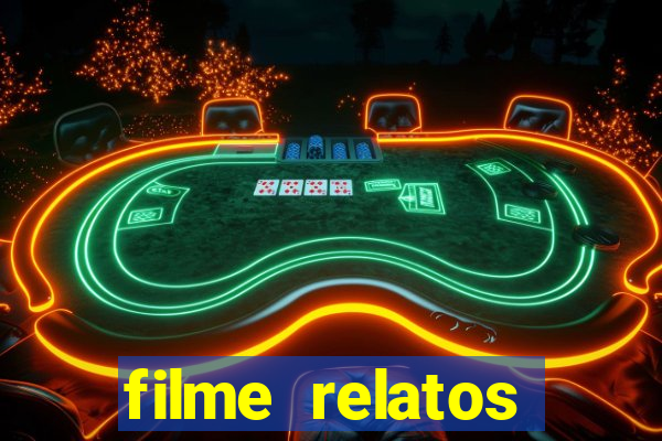 filme relatos selvagens completo dublado