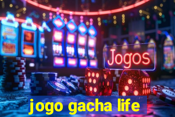 jogo gacha life