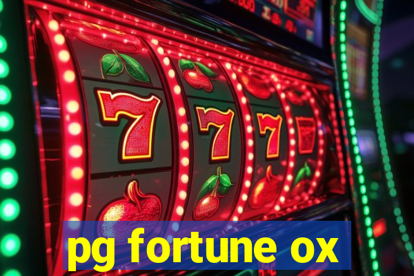 pg fortune ox