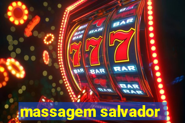 massagem salvador