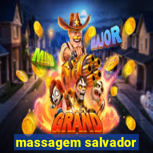 massagem salvador