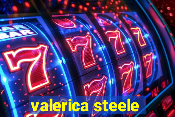 valerica steele