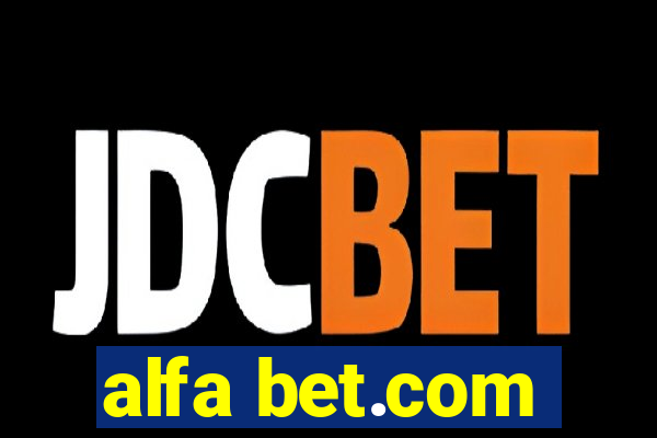 alfa bet.com