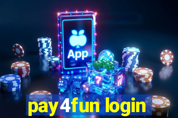 pay4fun login