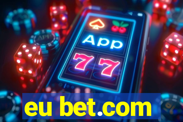 eu bet.com