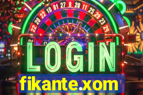 fikante.xom