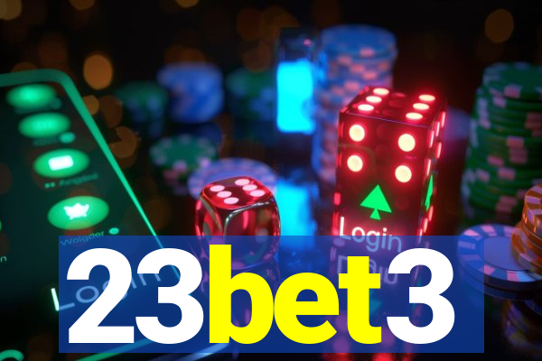 23bet3