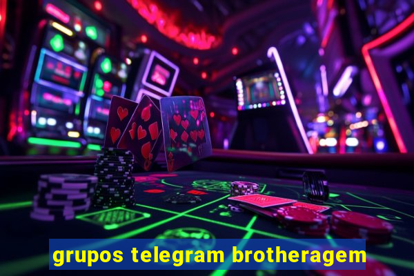 grupos telegram brotheragem