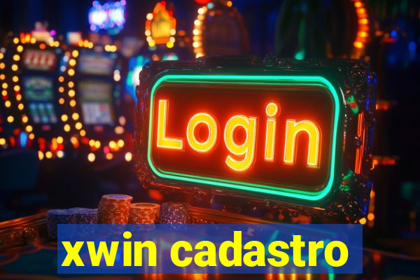 xwin cadastro