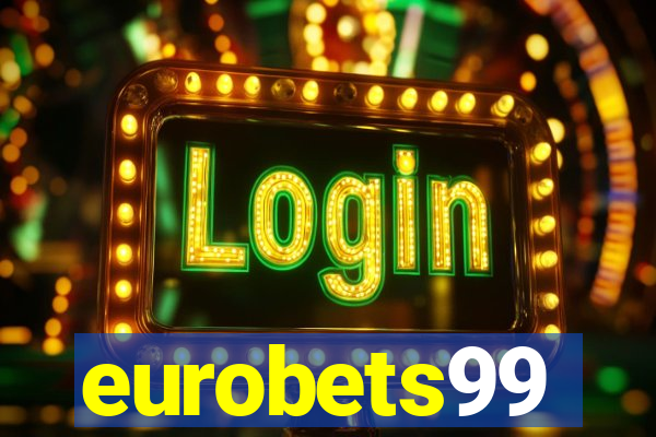 eurobets99