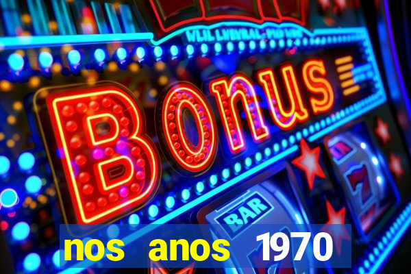 nos anos 1970 valia 50 cruzeiros
