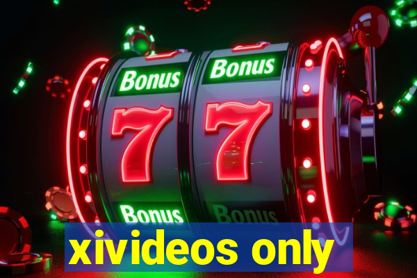 xivideos only