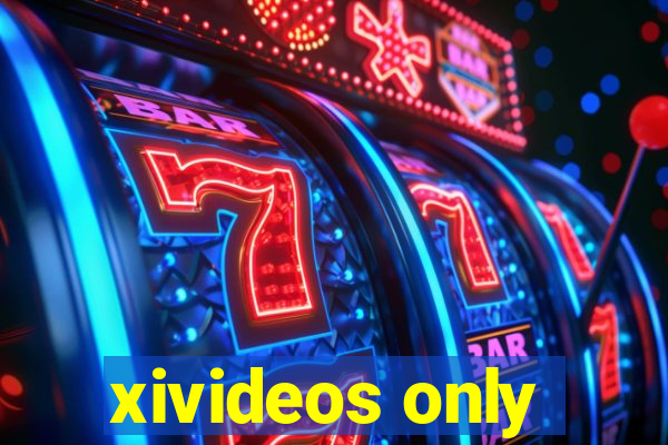 xivideos only