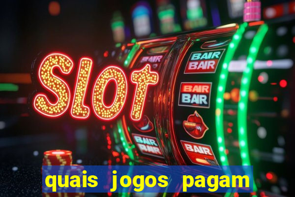 quais jogos pagam de verdade