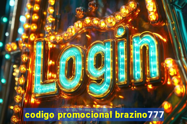 codigo promocional brazino777