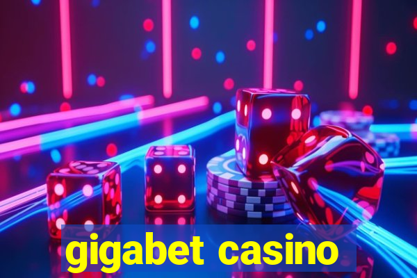 gigabet casino