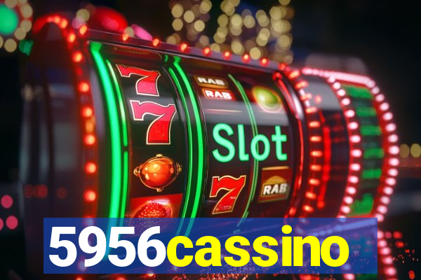 5956cassino