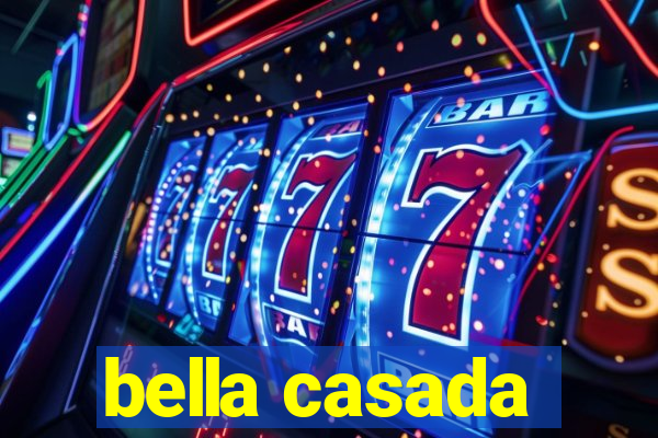 bella casada
