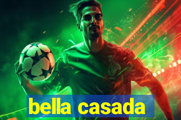bella casada