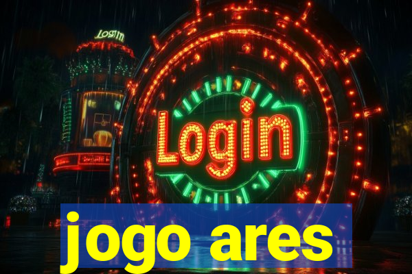 jogo ares