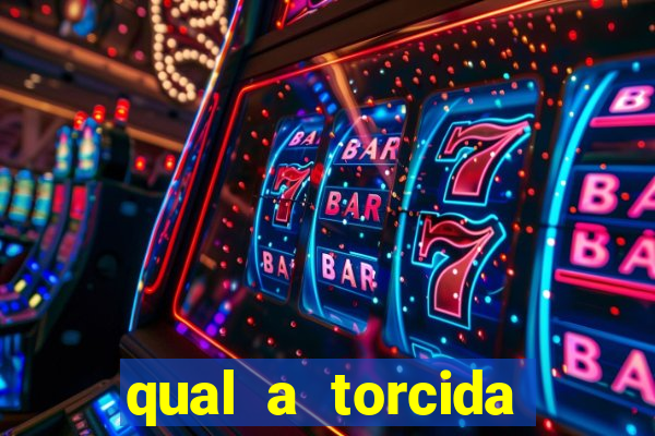 qual a torcida mais bonita do brasil
