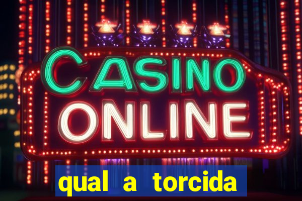 qual a torcida mais bonita do brasil
