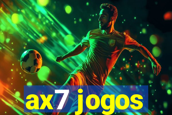 ax7 jogos