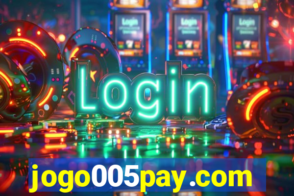 jogo005pay.com