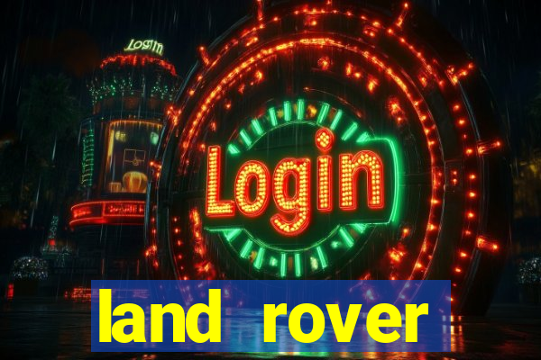 land rover plataforma de jogos