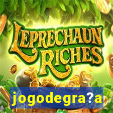 jogodegra?a