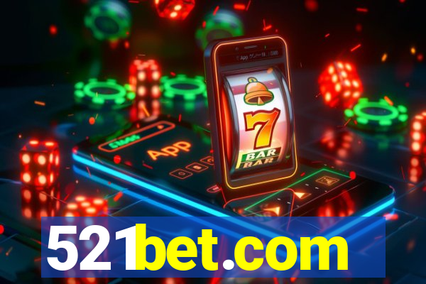521bet.com