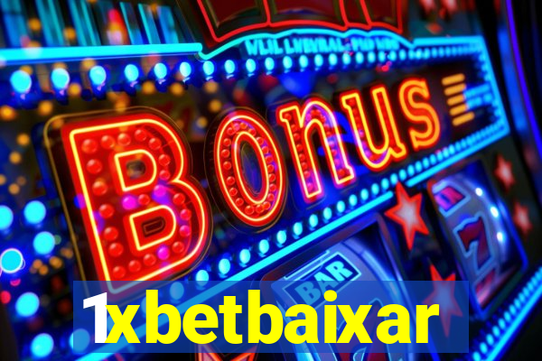 1xbetbaixar