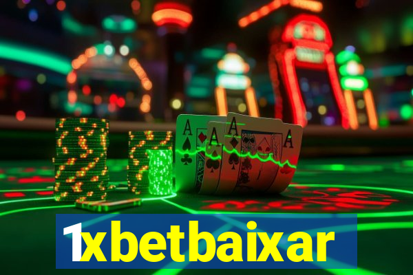 1xbetbaixar