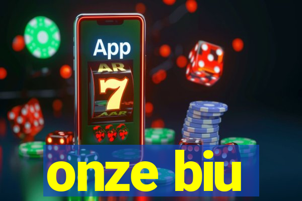 onze biu